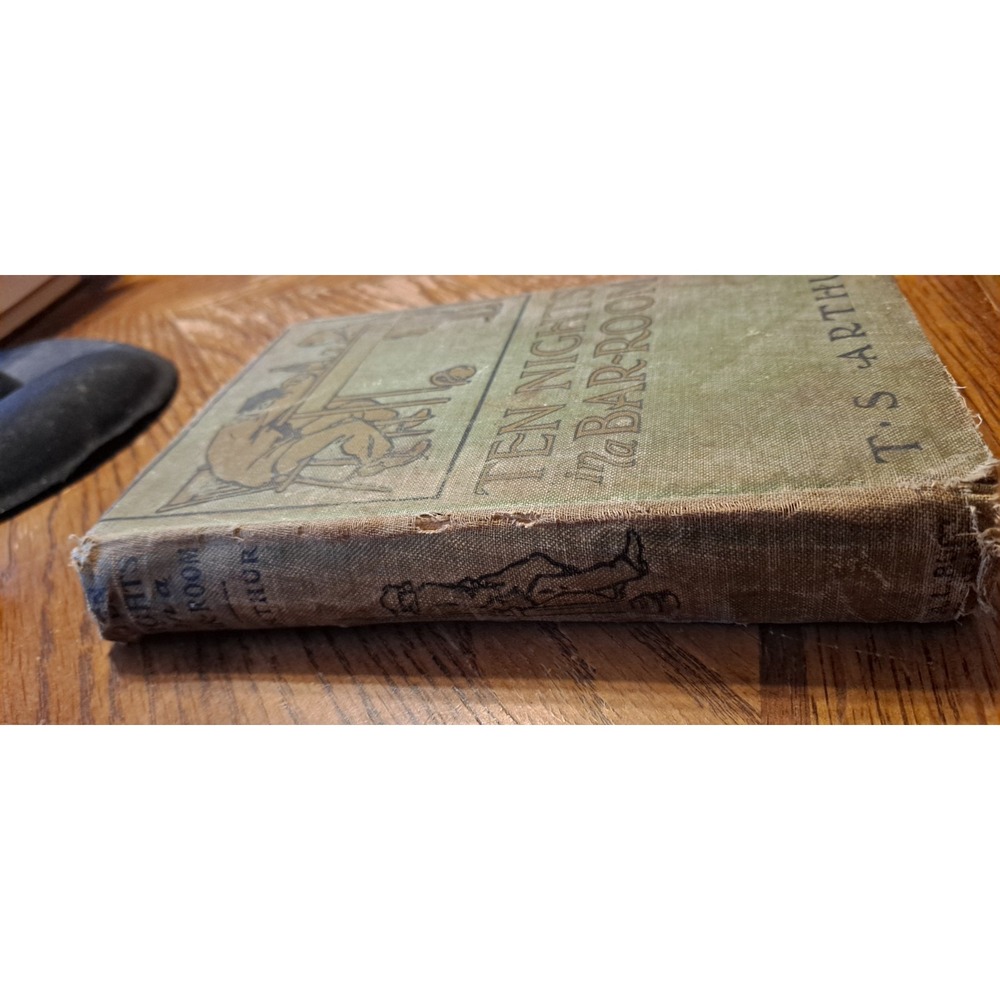 Ten Nights In A Bar Room By T. S. Arthur